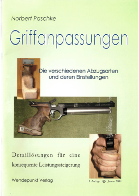 Buchbeschreibung Griffanpassungen Norbert PASCHKE